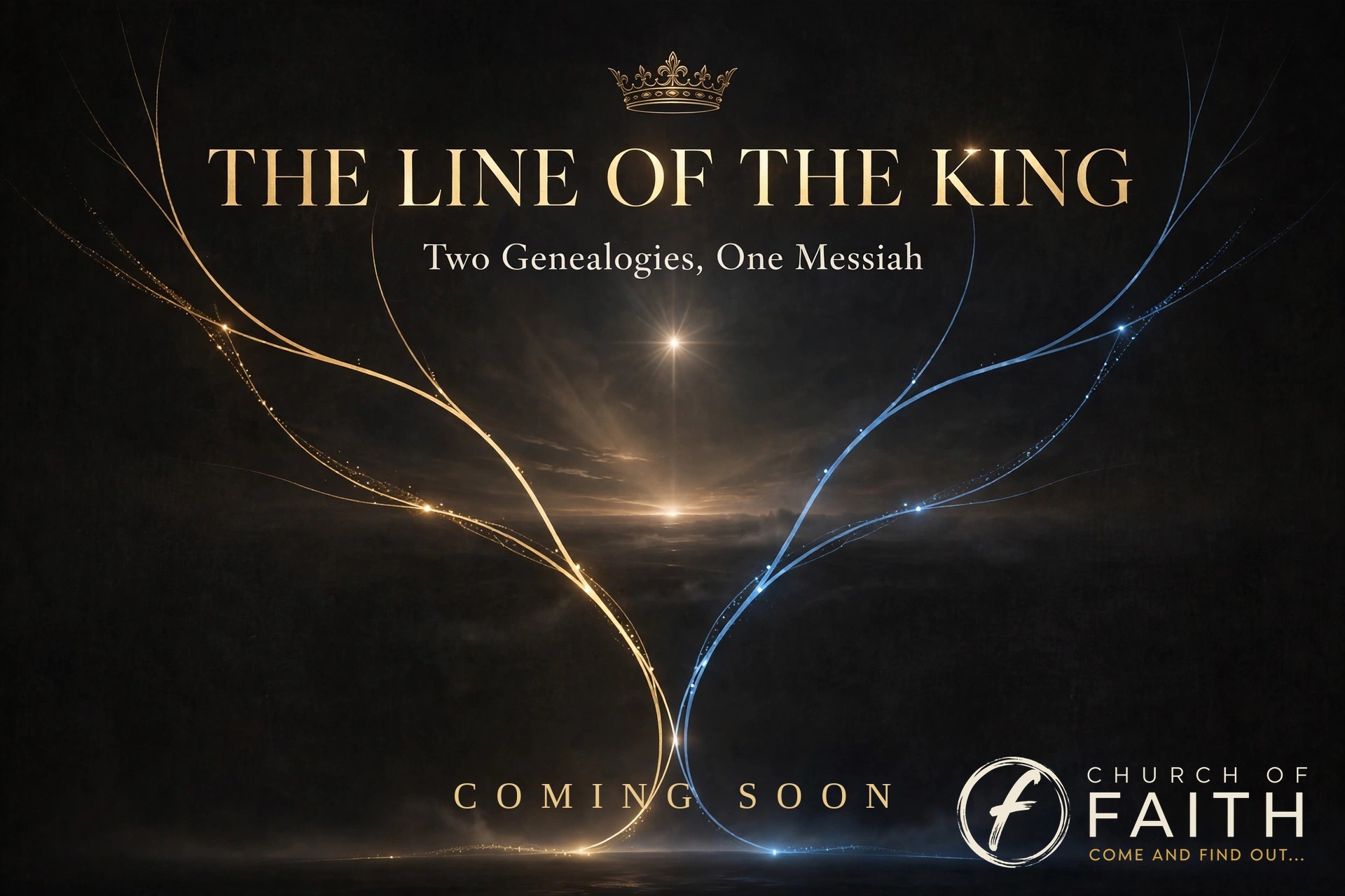 The Line Of The King — Two Genealogies, One Messiah — Coming Soon